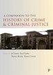 A Companion to the History of Crime and... - Bild 1