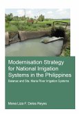 Modernisation Strategy for National Irrigation Systems in the Philippines (eBook, PDF)
