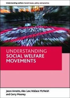 Understanding social welfare movements (eBook, ePUB) - Annetts, Jason; Law, Alex