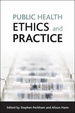 Cover Public health ethics and practice (eBook, ePUB)