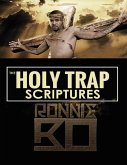 The Holy Trap Scriptures (eBook, ePUB)