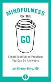 Mindfulness on the Go (eBook, ePUB)
