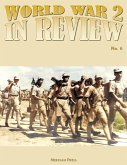 World War 2 In Review No. 6 (eBook, ePUB)