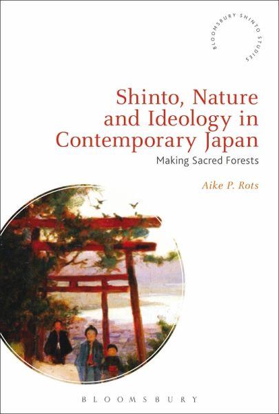 Shinto, Nature and Ideology in Contemporary Japan (eBook, ePUB)