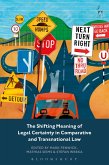 The Shifting Meaning of Legal Certainty in Comparative and Transnational Law (eBook, ePUB)