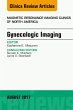 Gynecologic Imaging, An Issue of... - Bild 1