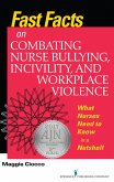 Fast Facts on Combating Nurse Bullying, Incivility and Workplace Violence (eBook, ePUB)