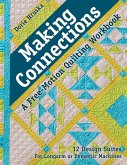 Making Connections-A Free-Motion Quilting Workbook (eBook, ePUB) Making Connections-A Free-Motion Quilting Workbook (eBook, ePUB)