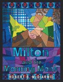 Milton and the Morning Monk (eBook, ePUB)
