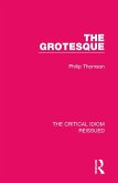The Grotesque (eBook, PDF) The Grotesque (eBook, PDF)