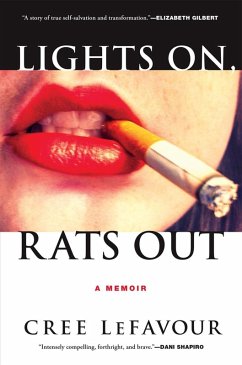 Lights On, Rats Out (eBook, ePUB) - Lefavour, Cree
