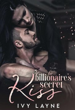 The Billionaire's Secret Kiss (The Winters Saga, #3) (eBook, ePUB) - Layne, Ivy