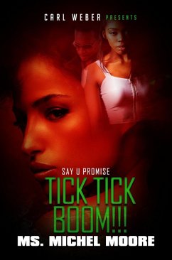 Tick, Tick, Boom! (eBook, ePUB) - Moore, Ms. Michel