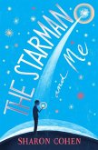 The Starman and Me (eBook, ePUB)