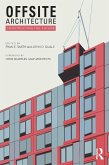 Offsite Architecture (eBook, ePUB)