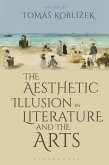 The Aesthetic Illusion in Literature and the Arts (eBook, PDF)