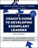 A Coach's Guide to Developing Exemplary Leaders (eBook, ePUB)