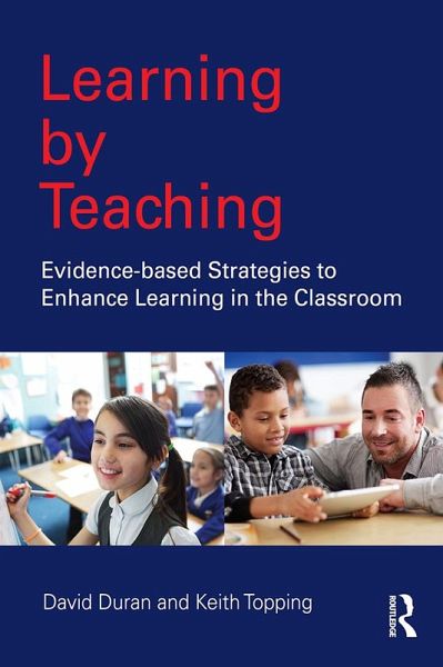 Learning by Teaching (eBook, ePUB) Learning by Teaching (eBook, ePUB)