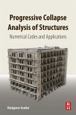 Progressive Collapse Analysis of Structures (eBook, ePUB)