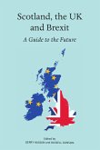 Scotland, the UK and Brexit (eBook, ePUB)