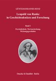 Leopold von Ranke in Geschichtsdenken und Forschung. (eBook, PDF)
