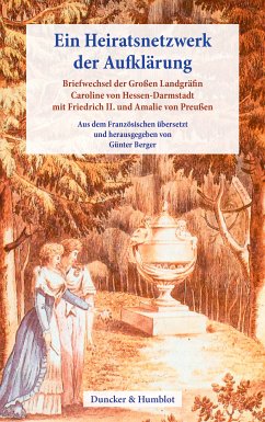 Ein Heiratsnetzwerk der Aufklärung. (eBook, PDF)