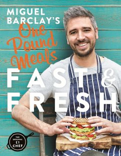 Miguel Barclay's FAST & FRESH One Pound Meals (eBook, ePUB) - Barclay, Miguel
