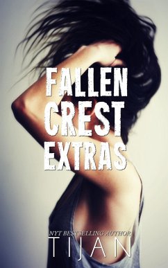 Fallen Crest Extras (Fallen Crest Series) (eBook, ePUB) - Tijan