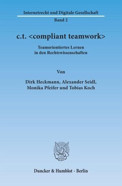 c.t. <compliant teamwork>. (eBook, PDF) - Heckmann, Dirk; Seidl, Alexander; Pfeifer, Monika; Koch, Tobias