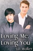 Loving Me, Loving You (eBook, ePUB) Loving Me, Loving You (eBook, ePUB)