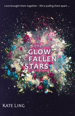 The Glow of Fallen Stars (eBook, ePUB) - Ling, Kate