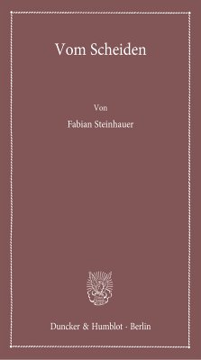 Vom Scheiden. (eBook, PDF) - Steinhauer, Fabian