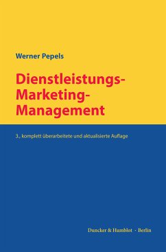 Dienstleistungs-Marketing-Management. (eBook, PDF) - Pepels, Werner