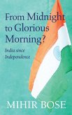 From Midnight to Glorious Morning? (eBook, ePUB)