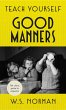 Teach Yourself Good Manners (eBook,... - Bild 1