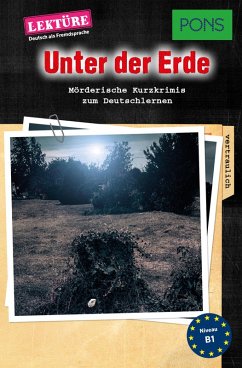 PONS Kurzkrimi Deutsch als Fremdsprache: Unter der Erde (eBook, ePUB) - Butler, Dominic