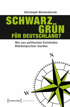 Schwarz-Grün für Deutschland? (eBook, ePUB) - Weckenbrock, Christoph