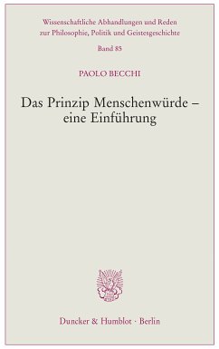 Das Prinzip Menschenwürde – eine Einführung. (eBook, PDF) - Becchi, Paolo