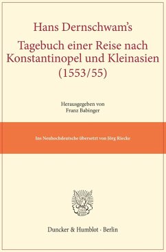 Cover Hans Dernschwam's Tagebuch einer Reise nach Konstantinopel und Kleinasien (1553/55). (eBook, PDF)