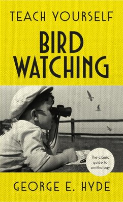 Teach Yourself Bird Watching (eBook, ePUB) - Hyde, Ge