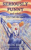 Seriously Funny, and Other Oxymorons (eBook, ePUB)