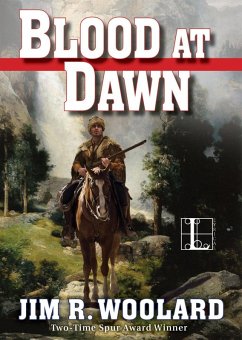 Blood at Dawn (eBook, ePUB) - Woolard, Jim R.