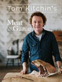 Tom Kitchin's Meat and Game (eBook, PDF)