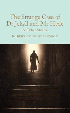 The Strange Case of Dr Jekyll and Mr Hyde and other stories (eBook, ePUB) - Stevenson, Robert Louis