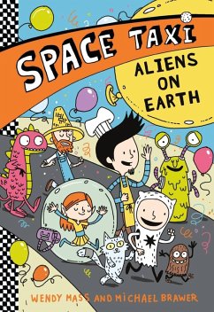 Space Taxi: Aliens on Earth (eBook, ePUB) - Mass, Wendy; Brawer, Michael