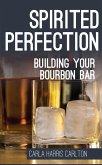 Spirited Perfection (eBook, ePUB) Spirited Perfection (eBook, ePUB)