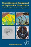 Neurobiological Background of Exploration Geosciences (eBook, ePUB)