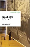 Gallery Sound (eBook, ePUB) Gallery Sound (eBook, ePUB)