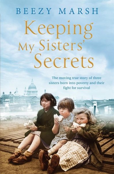 Keeping My Sisters' Secrets (eBook, ePUB) Keeping My Sisters' Secrets (eBook, ePUB)