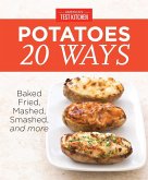 America's Test Kitchen Potatoes 20 Ways (eBook, ePUB)